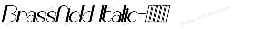 Brassfield Italic字体转换